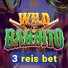 3 reis bet